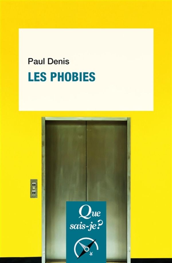 Les phobies - 3e édition