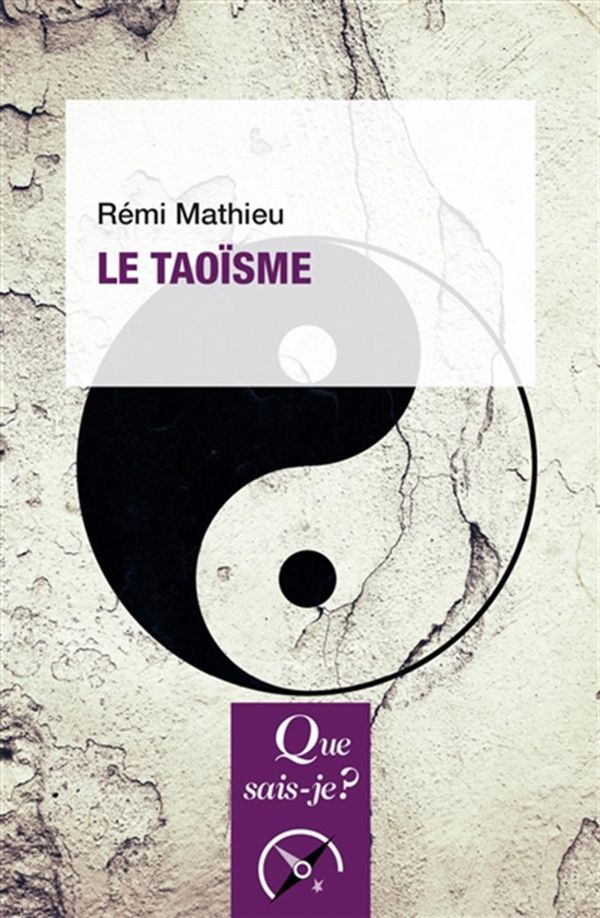 Le Taoïsme - 2e édition