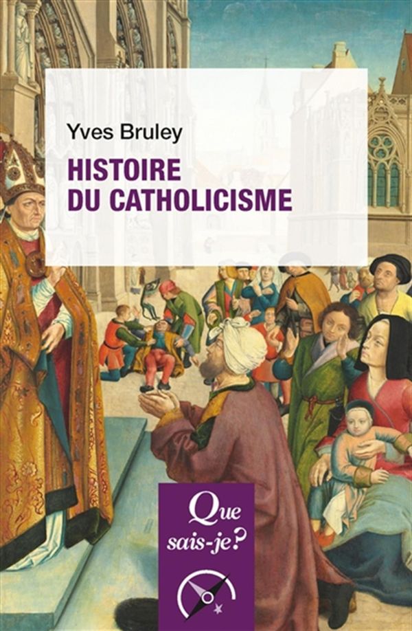 Histoire du catholicisme - 5e édition
