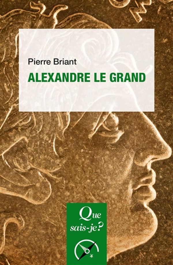Alexandre le Grand - 10e édition