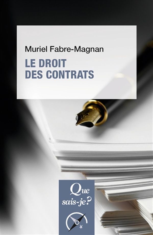 Le droit des contrats - 2e édition