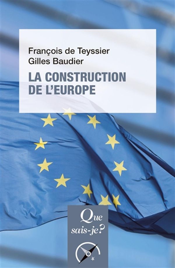 La construction de l'Europe - 8e édition