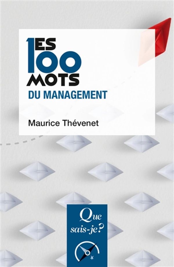 Les 100 mots du management - 3e édition