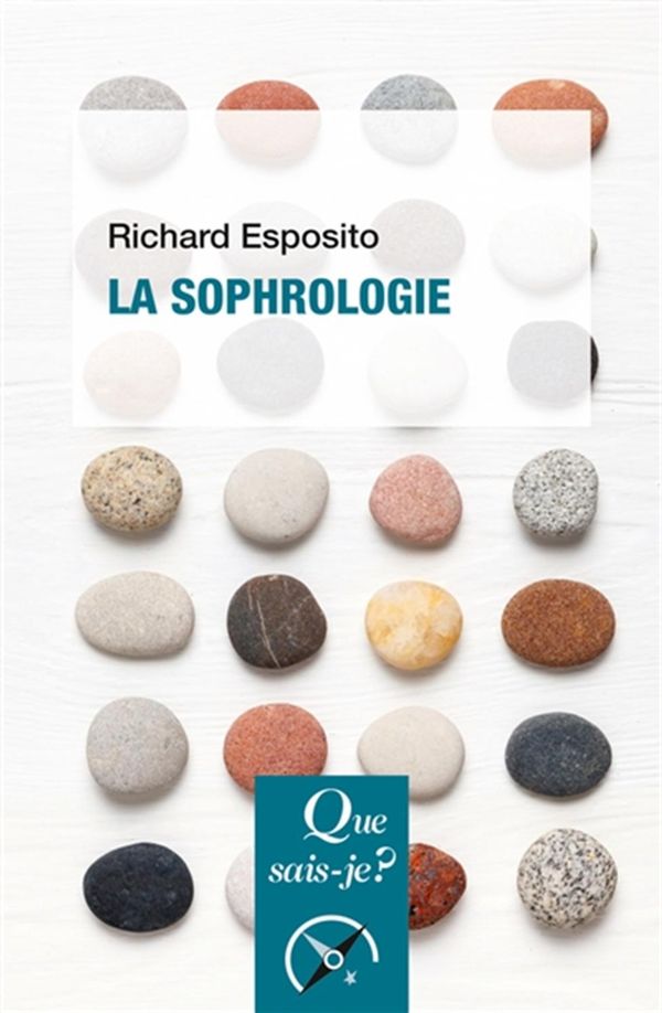 La sophrologie - 3e édition