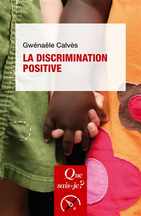 La discrimination positive - 5e édition