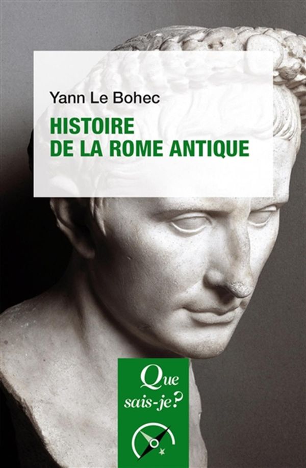 Histoire de la Rome antique - 3e édition