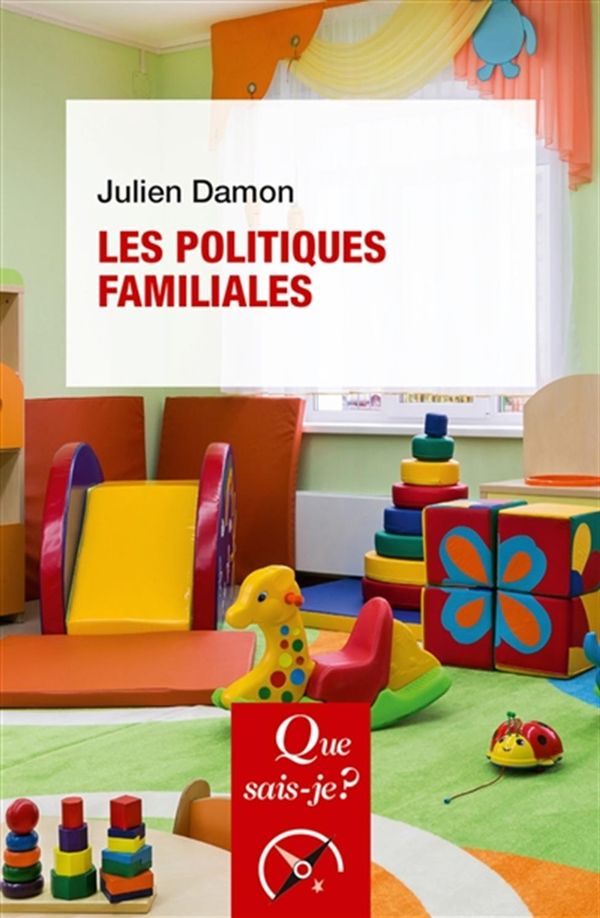 Les politiques familiales - 3e édition