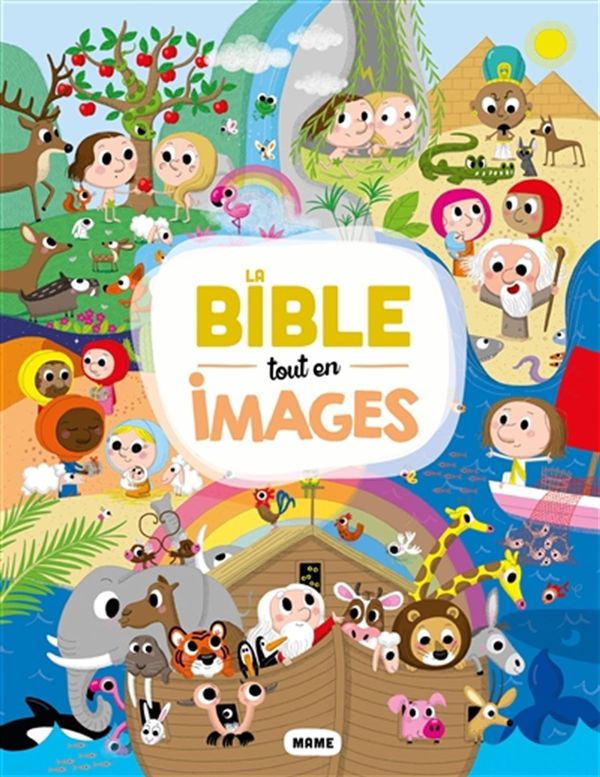 La bible tout en images