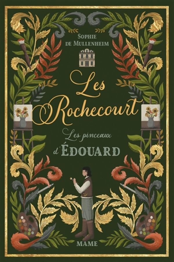 Les Rochecourt 03 : Les pinceaux d'Édouard