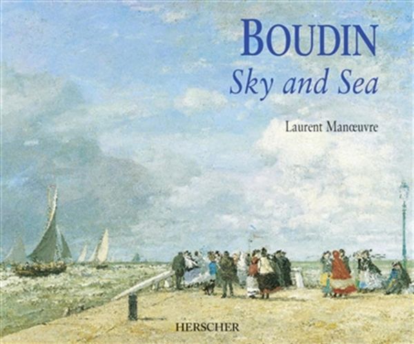 Boudin: Sky and Sea