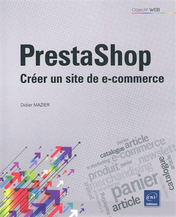PrestaShop : Créer un site de e-commerce