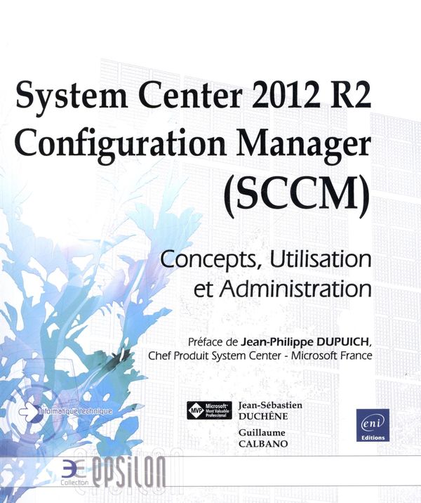 System Center 2012 R2 Configuration Manager (SCCM)