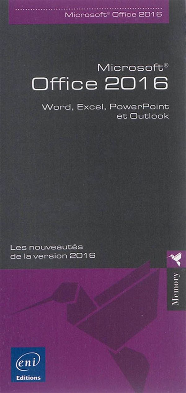 Office 2016 - Word, Excel, PowerPoint et Outlook