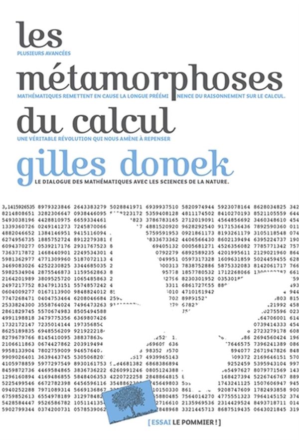 Les métamorphoses du calcul : une étonnante histoire de mathématiques N.E.