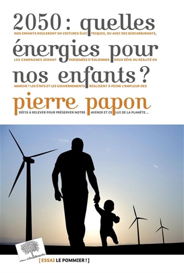 2050 : quelles énergies pour nos enfants ?