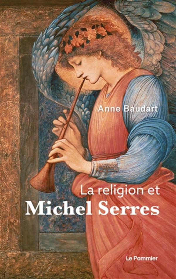 La religion de Michel Serres