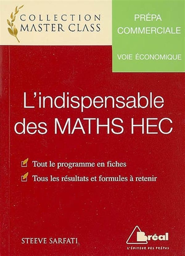 L'indispensable de maths HEC ECE