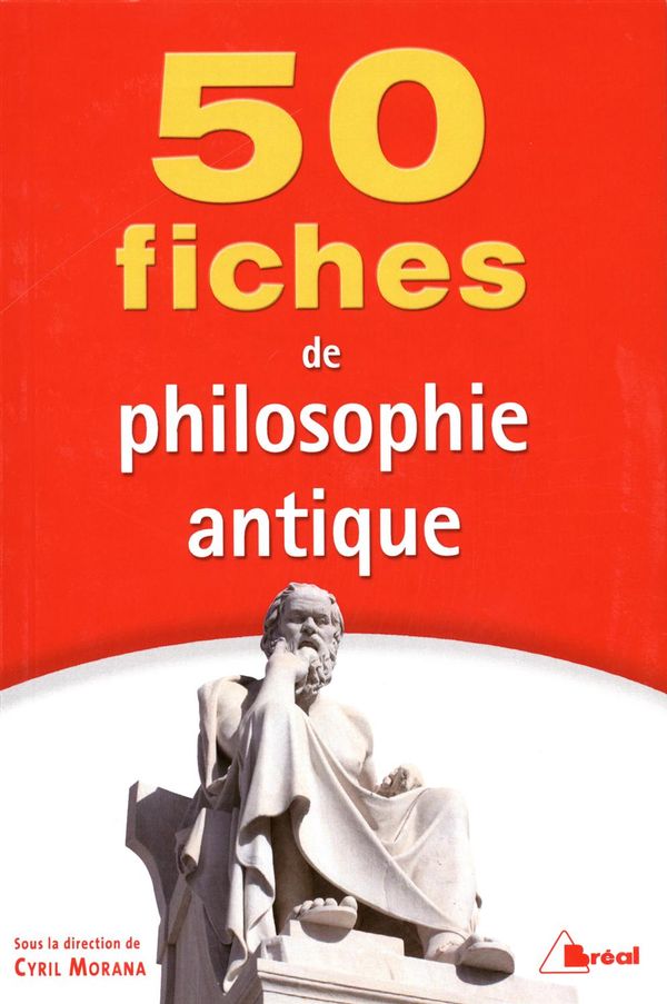 50 fiches de philosophie antique