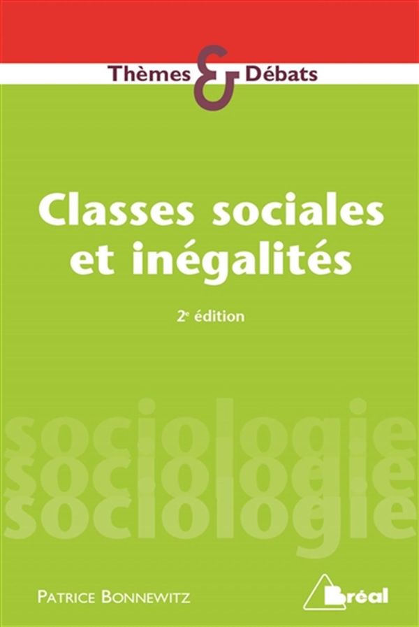 Classes sociales et inégalités - 2e édition