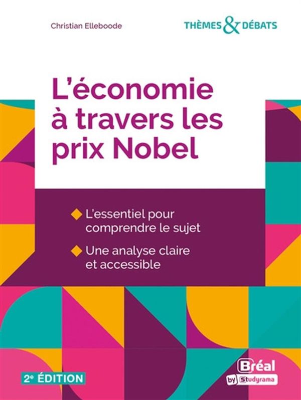 L'économie à travers les prix Nobel - 2e édition
