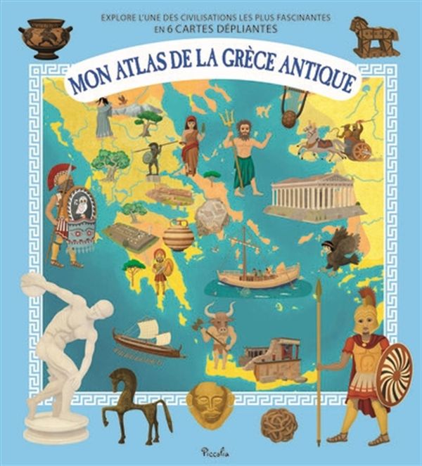 Mon atlas de la Grèce antique