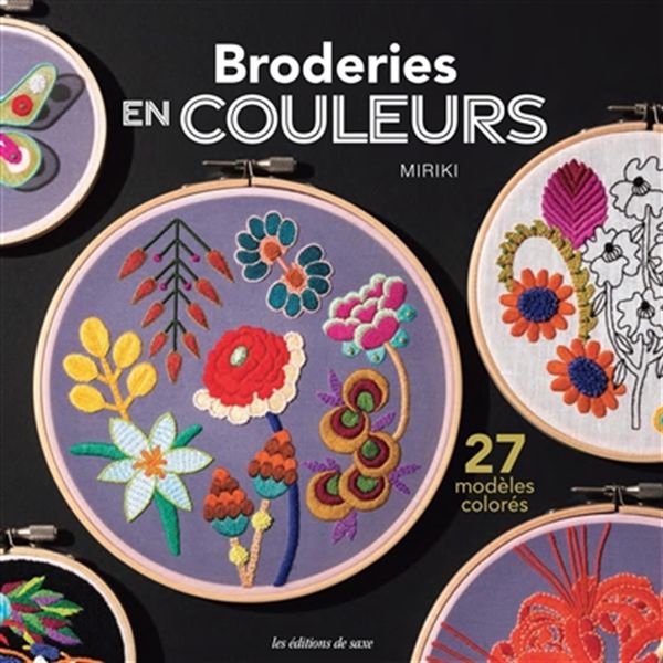 Broderies en couleurs - 27 modèles colorés