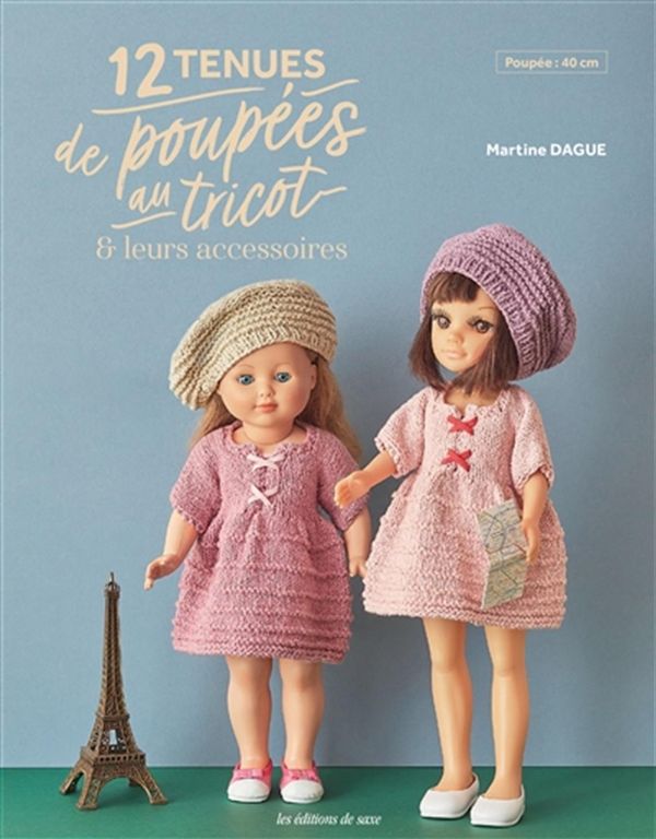 12 tenues de poupées au tricot & leurs accessoires