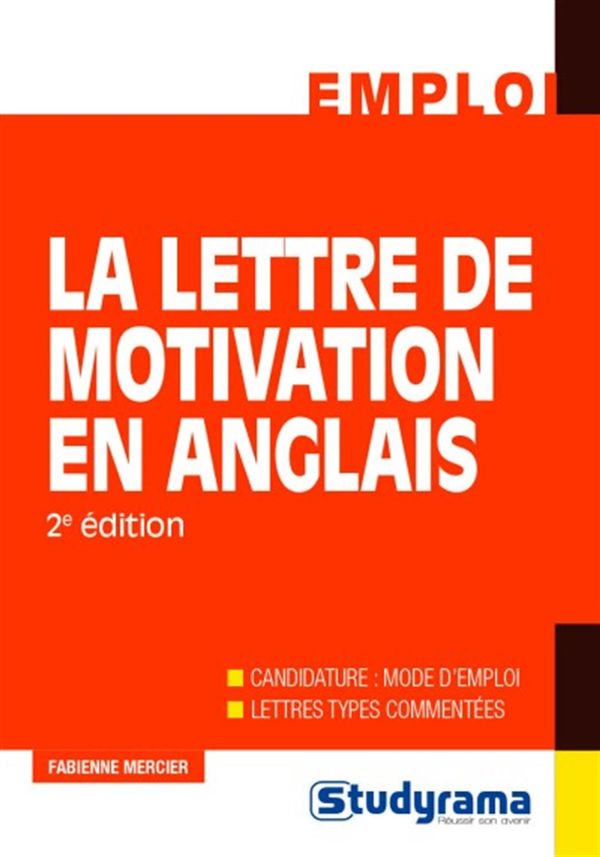 La lettre de motivation en anglais - 2e édition