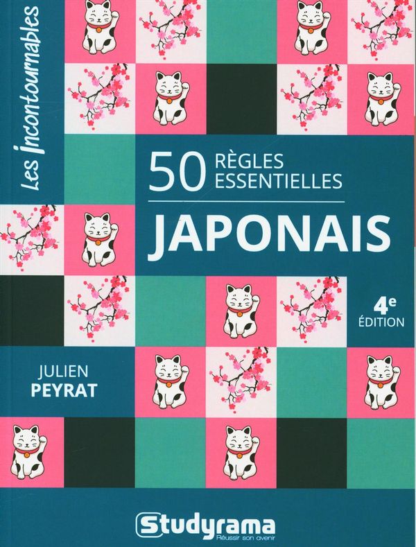 50 règles essentielles japonais - 4e édition