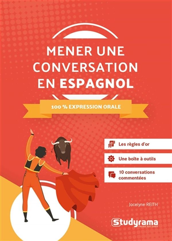 Mener une conversation en espagnol  100% expressions orale