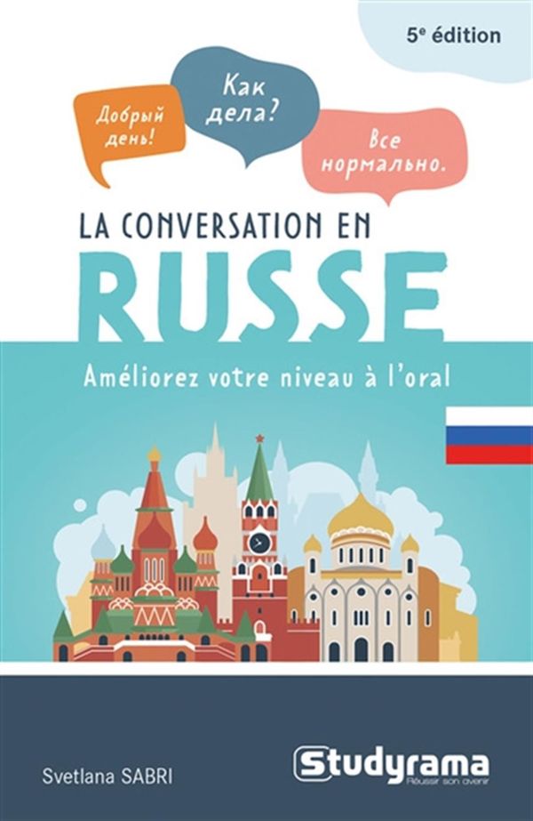La conversation en russe : Améliorez votre niveau à l'oral