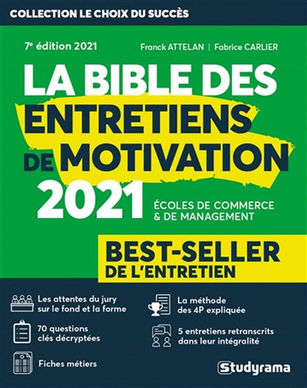 La bible des entretiens de motivation - 7e édition 2021