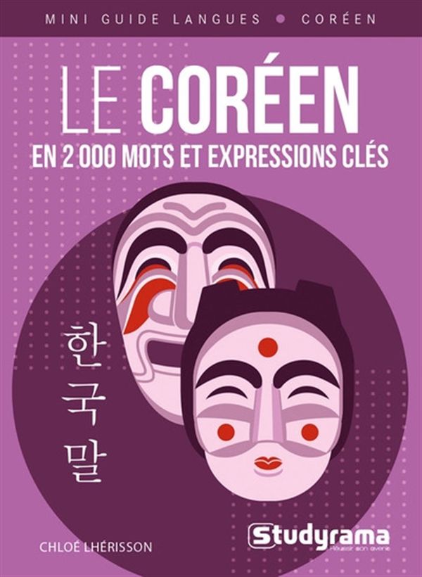Le coréen en 2 000 mots et expressions clés