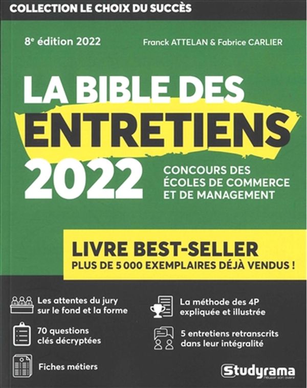 La bible des entretiens de motivation 2022 - Écoles de commerce & de management
