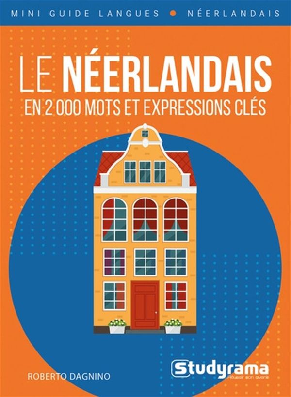 Le néerlandais en 2 000 mots et expressions clés