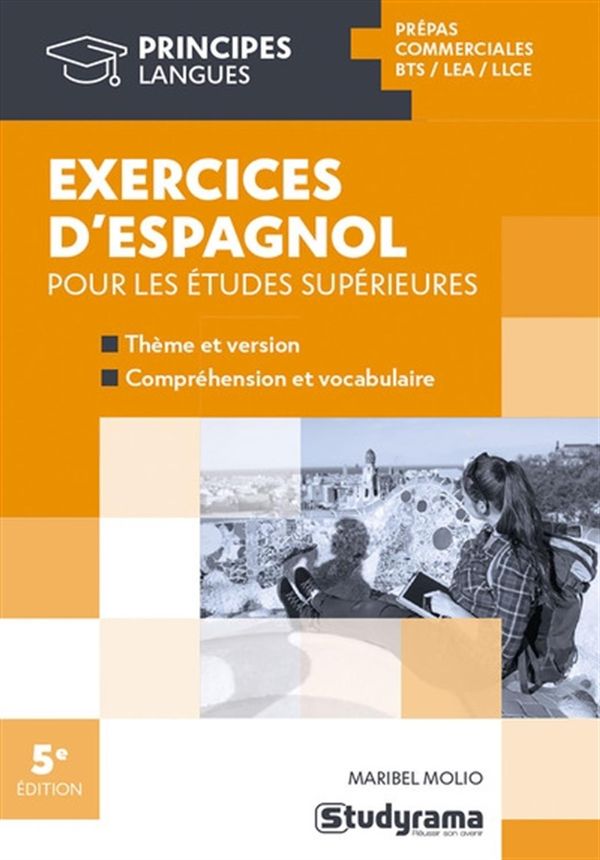 Exercices d'espagnol pour les études supérieures - 5e édition