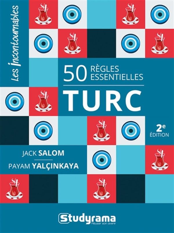 50 règles essentielles - Turc - 2e édition