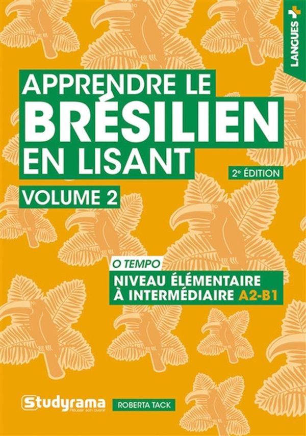 Apprendre le brésilien en lisant 02 - 2e édition