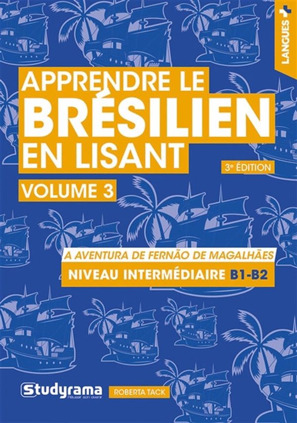 Apprendre le brésilien en lisant 03 - 3e édition