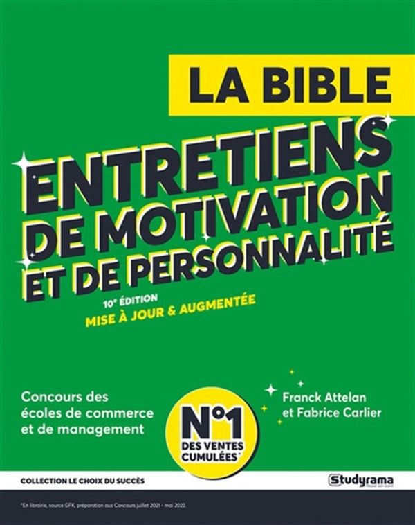La Bible des entretiens de motivation et de personnalité - 10e édition