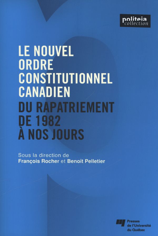 Le nouvel ordre constitutionnel canadien