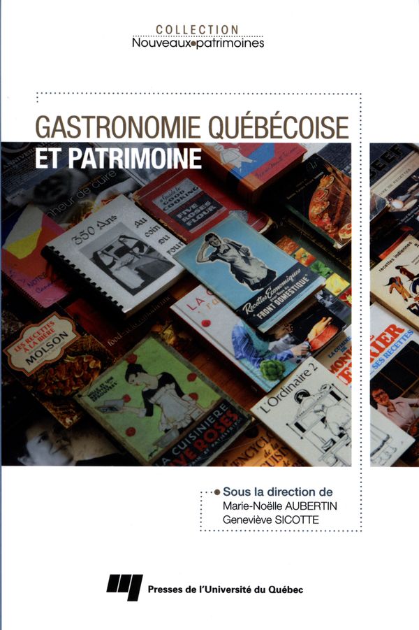Gastronomie québécoise et patrimoine