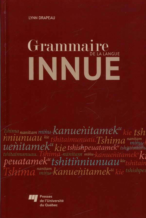 La grammaire de la langue innue