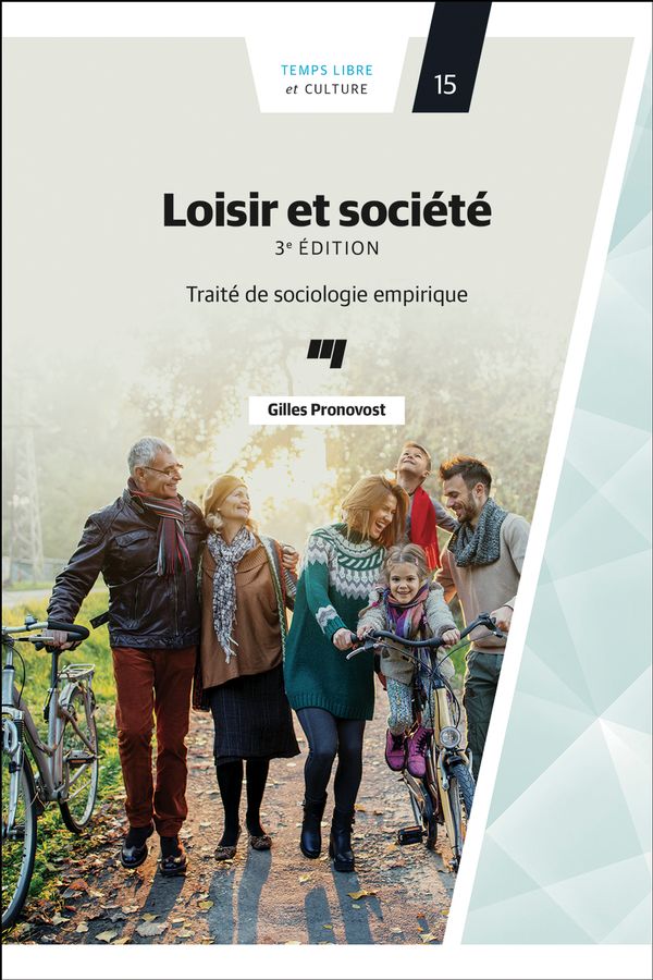 Loisir et société : Traité de sociologie empirique - 3e édition