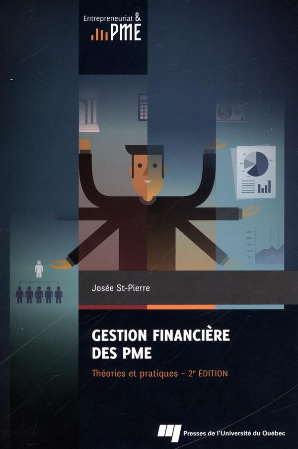 Gestion financière des PME : Théories et pratiques - 2e édition