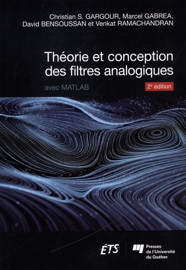 Théorie et conception des filtres analogiques - 2e édition