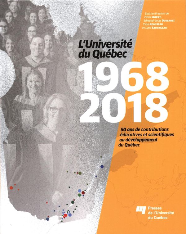L'université du Québec - 1968-2018