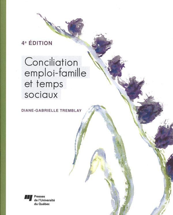 Conciliation emploi-famille et temps sociaux - 4e édition