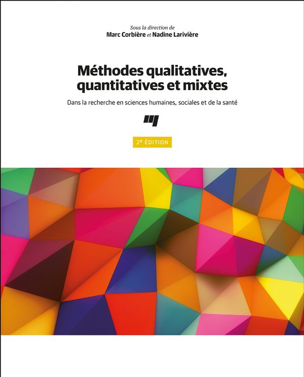 Méthodes qualitatives, quantitatives et mixtes - 2e édition
