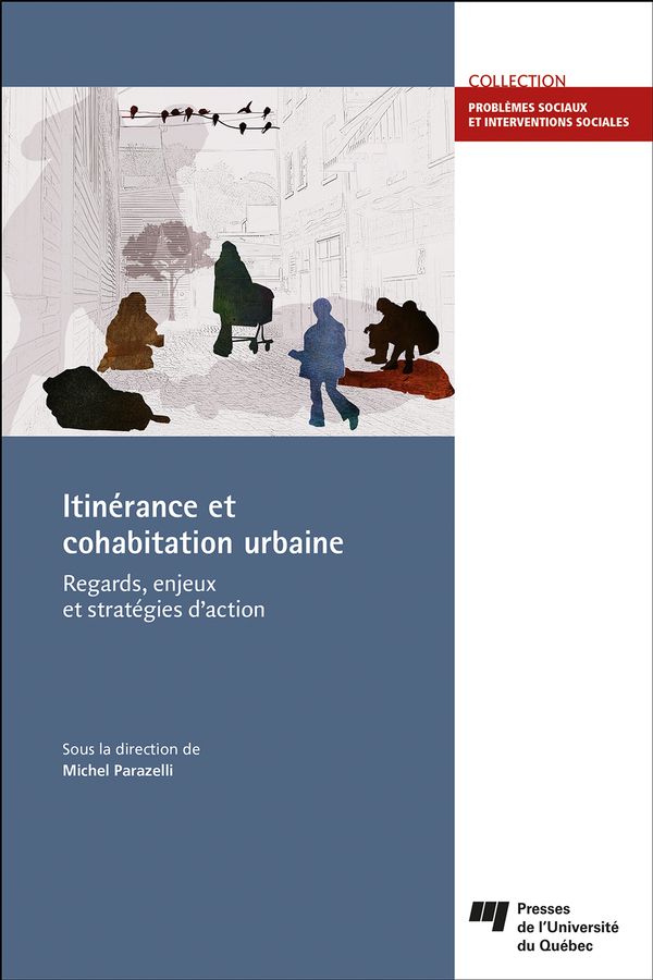 Itinérance et cohabitation urbaine : Regards, enjeux et stratégies d'action